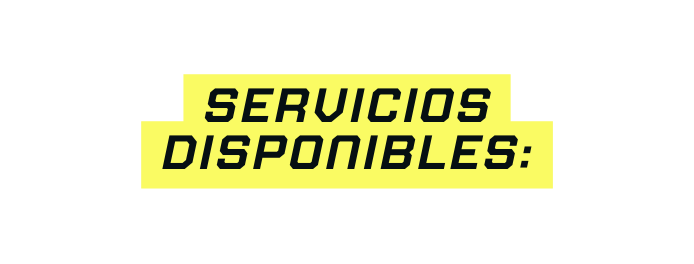 Servicios Disponibles